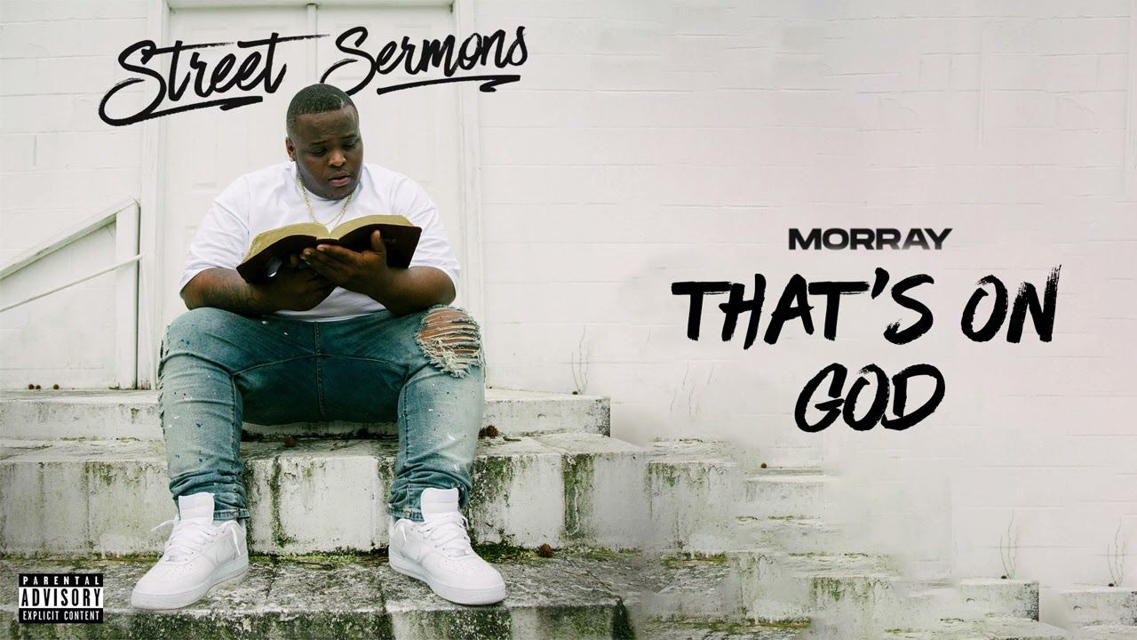 Morray – That’s On God (Official Audio)